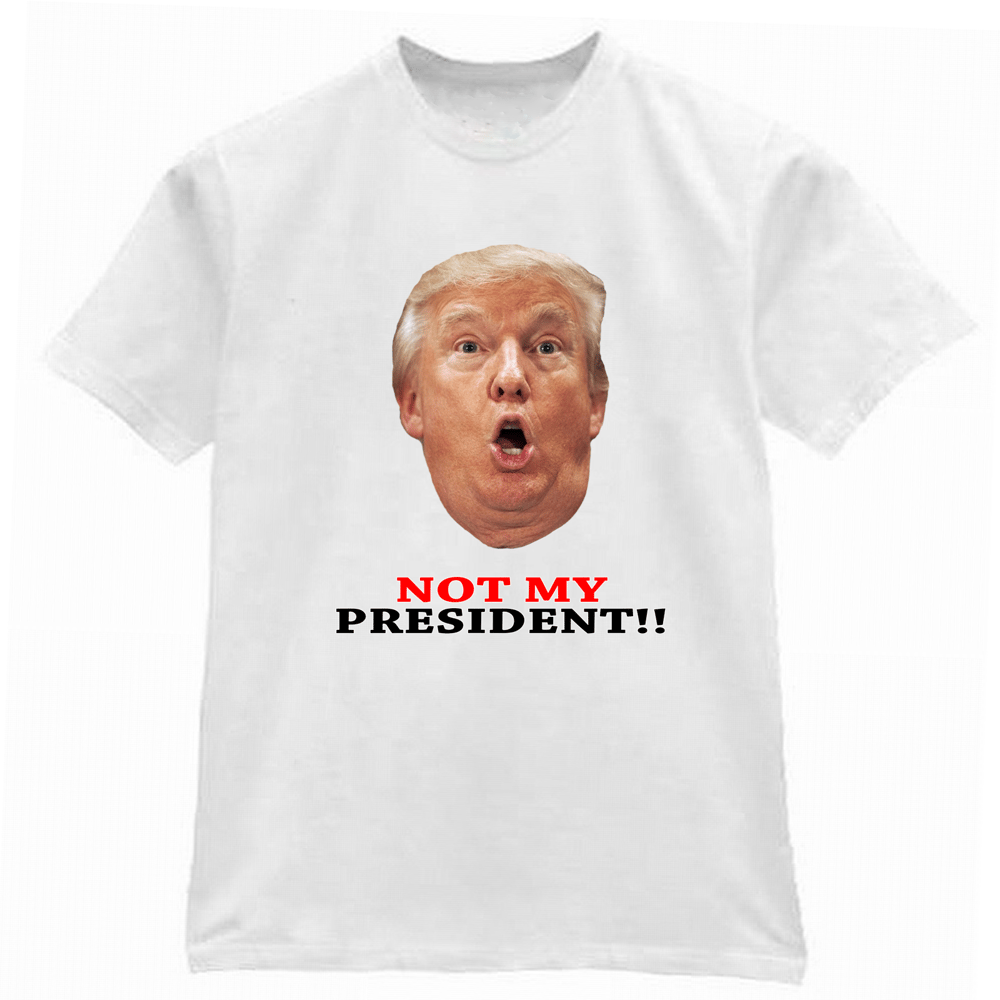 Image of Trump "Not My President" Shirt
