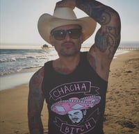 Image 4 of CHA CHA BITCH T-SHIRT (TANK)