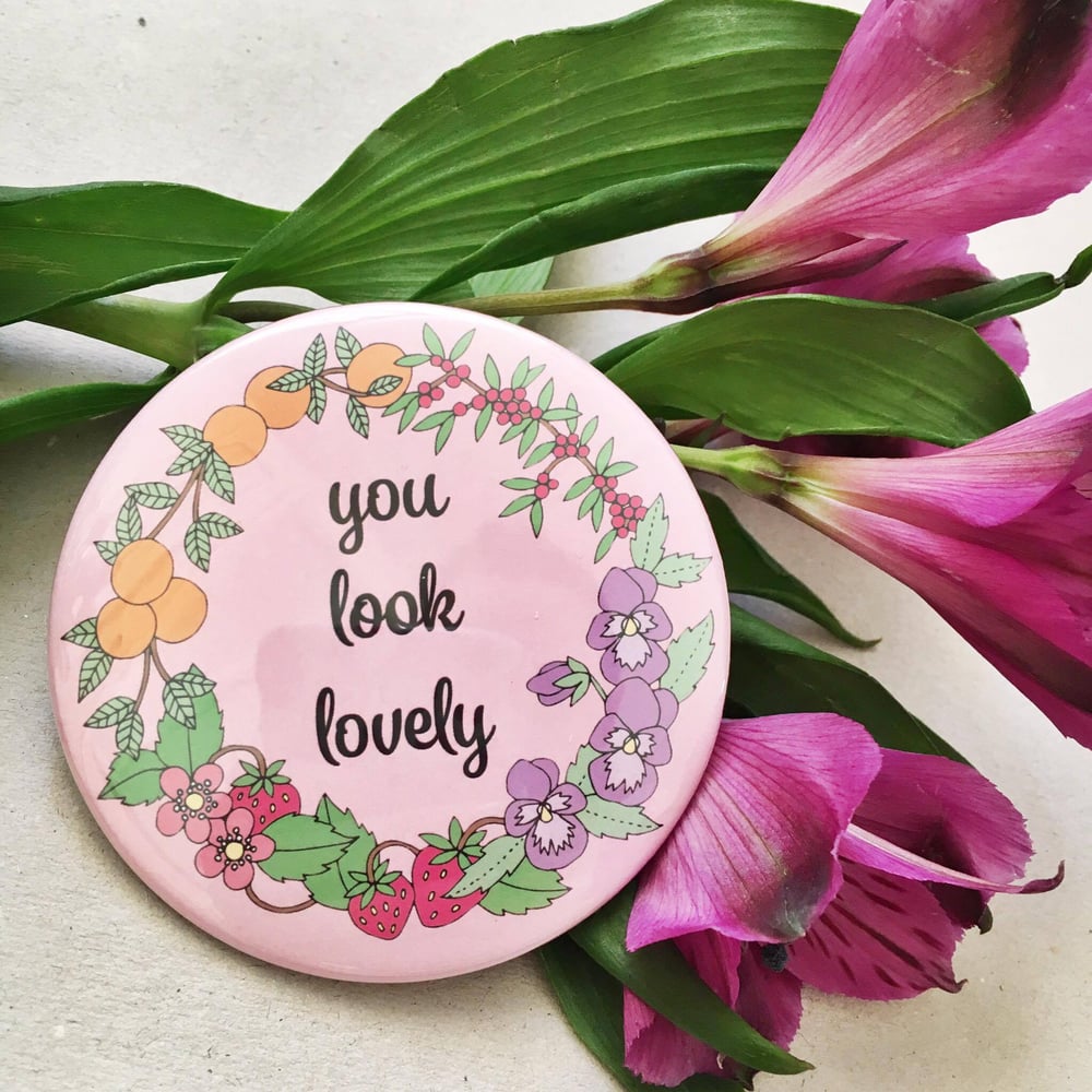 Image of You Look Lovely Pocket Mirror