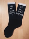 We Kill Bike Thieves Socks