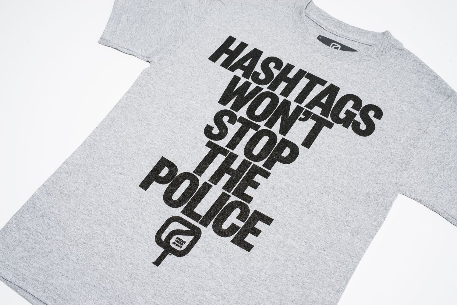 Image of HASHTAGS WON'T STOP THE POLICE