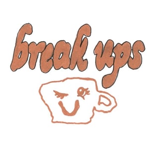 Image of Break Ups Zine
