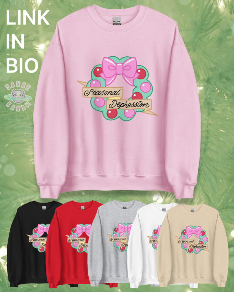 Image of SEASONAL DEPRESSION Unisex Sweatshirt