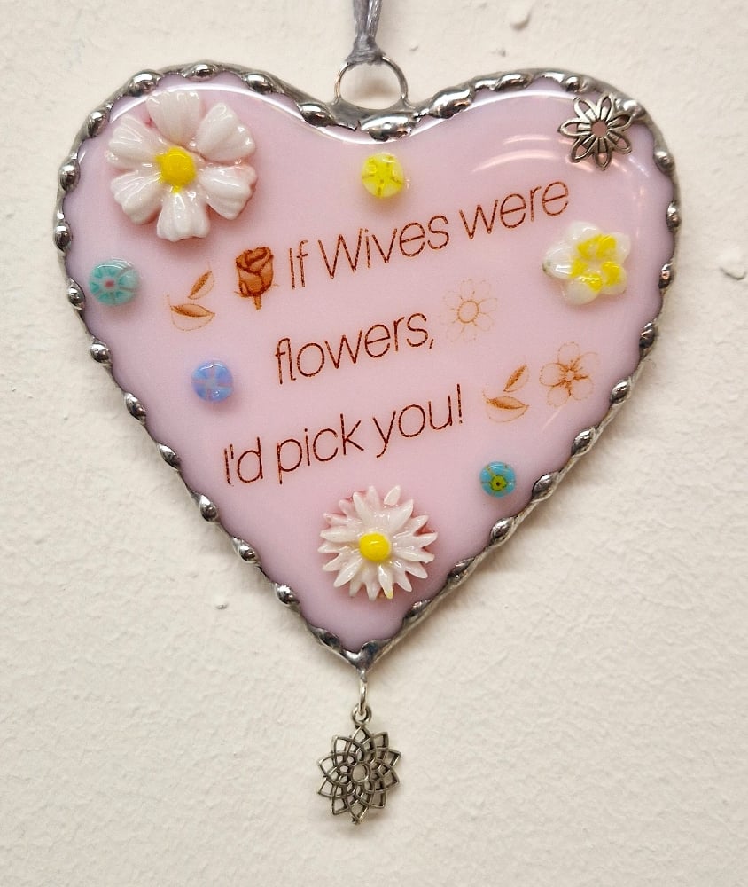 Image of Valentines Heart - If Wives were flowers