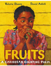 Image 1 of Fruits: A Caribbean Counting Poem