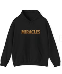 MIRACLES HOODIE