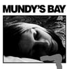 Mundy's Bay - Hope You're Fine/Countless Roamings
