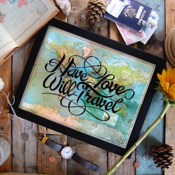 Image of Have Love Will Travel Print