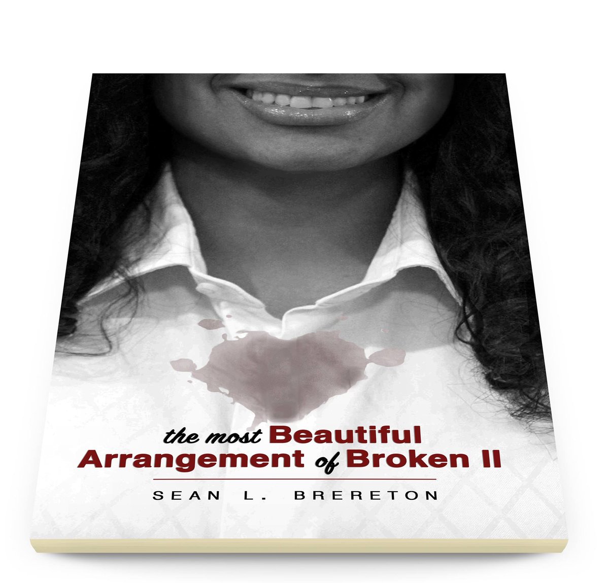 Image of The Most Beautiful Arrangement of Broken II (Exclusive Release)