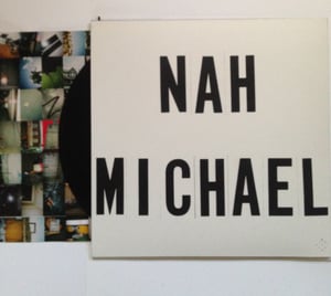 Image of NAH - MICHAEL LP