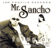 Image of Mr. Sancho – Foreplay CLASSIC CD