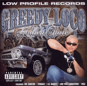 Image of GREEDY LOCO GOLDEN STATE CD