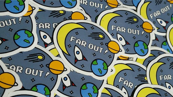 Image of FAR OUT! Sticker