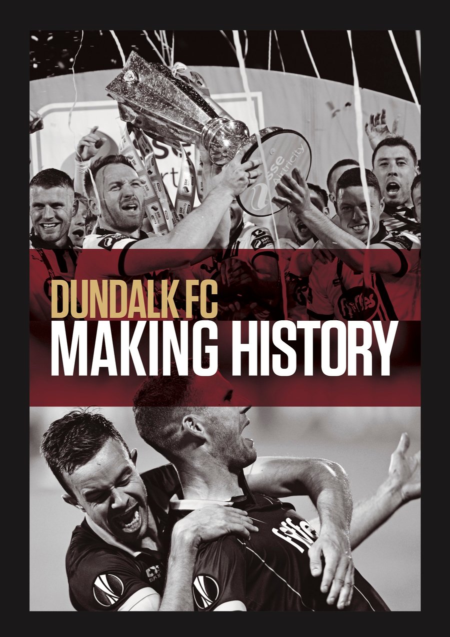 Image of Dundalk FC | Making History