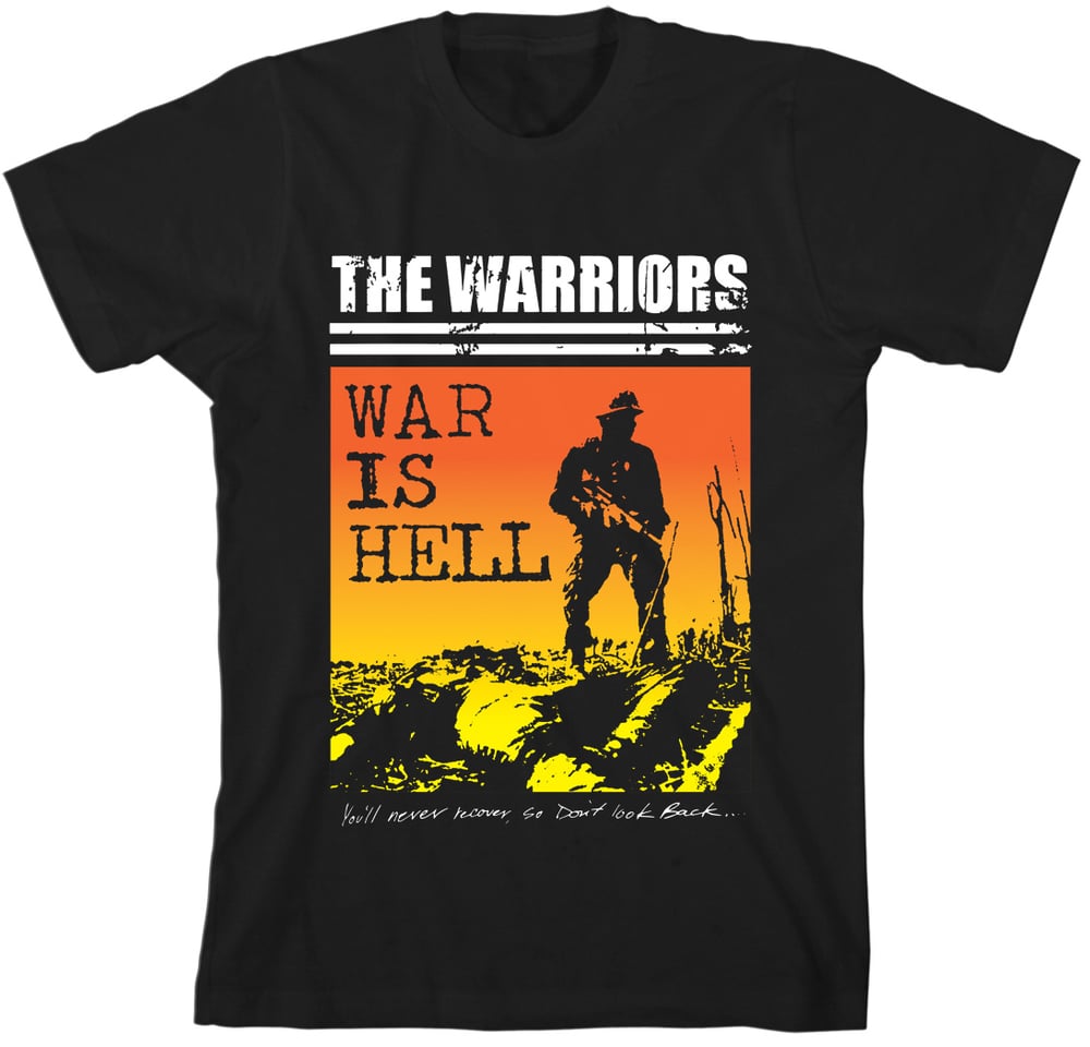For pokker ukrudtsplante lysere The Warriors — War is Hell T-Shirt