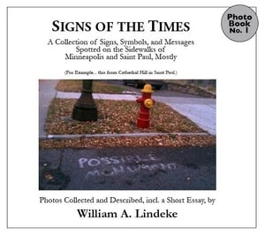 Image of "Possible Monument", a collection of sidewalk sign photography