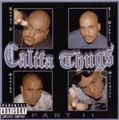 Image of Califa Thugs Part 2 CLASSIC CD