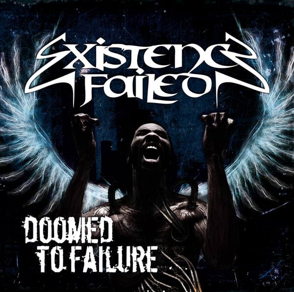 Image of Existence Failed - Doomed To Failure (2009)