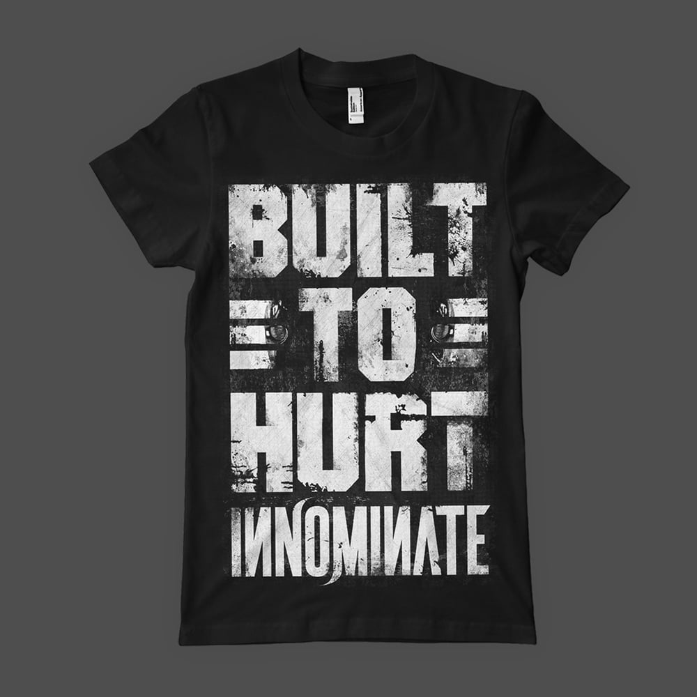 Image of Innominate "Built to Hurt" Shirt