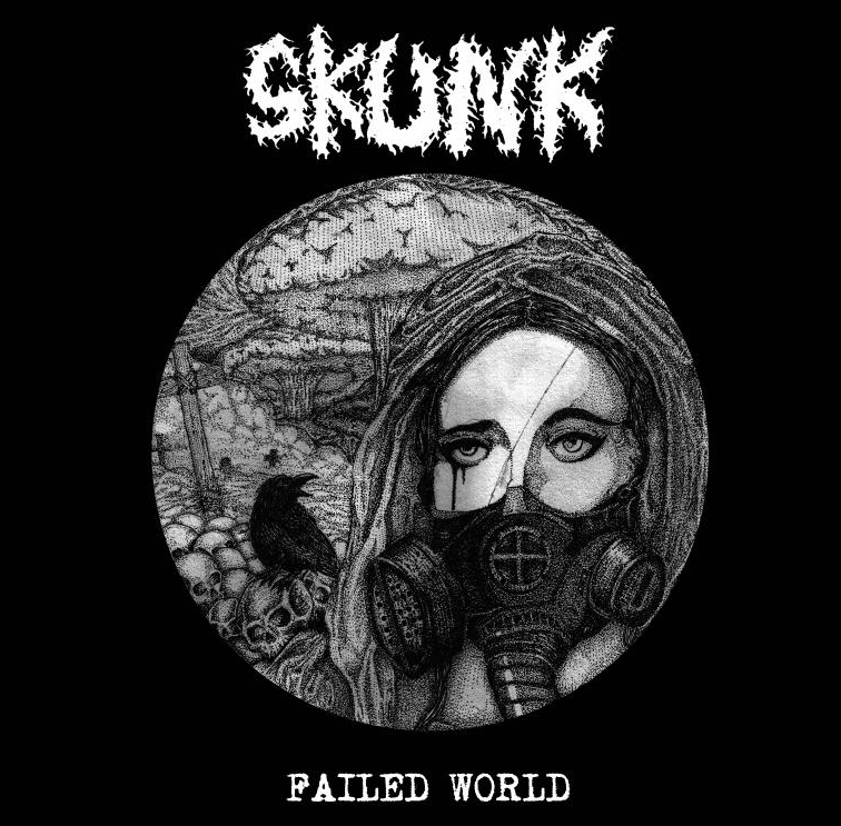 SKUNK "Failed World" 7"