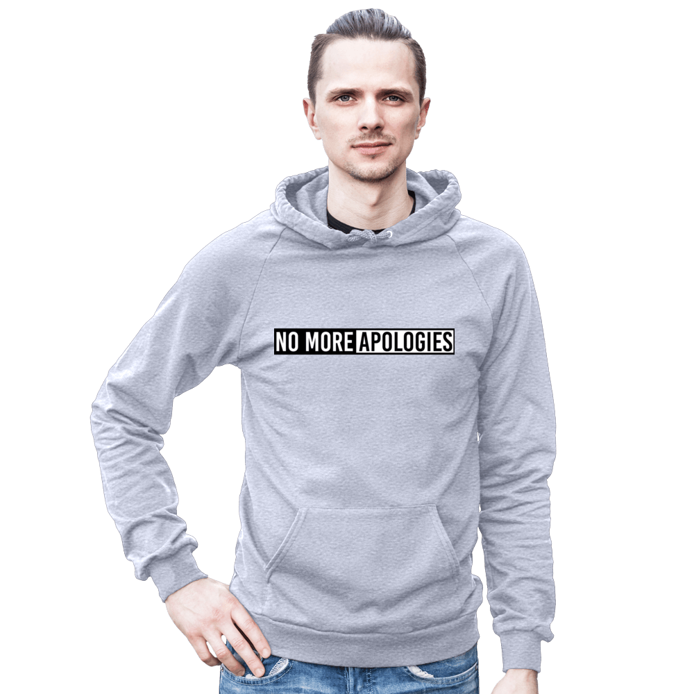 Image of No More Apologies "Unisex" (Pull Over Hoodie)