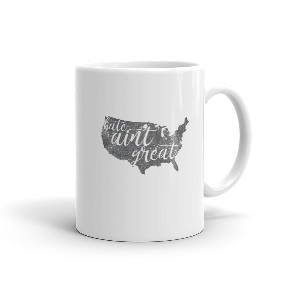 Image of Hate Ain't Great - Mug