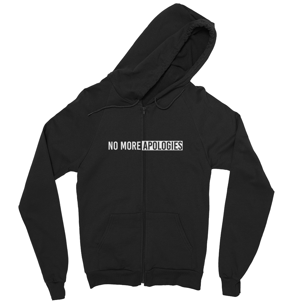 Image of No More Apologies "Unisex" (Hoodie) w/ Zipper