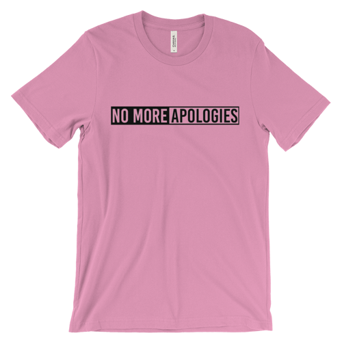 Image of No More Apologies "Unisex" (Crew Neck) Shirt