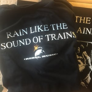 Image of AAT-12 Rain Like The Sound of Trains "Rebel Music"