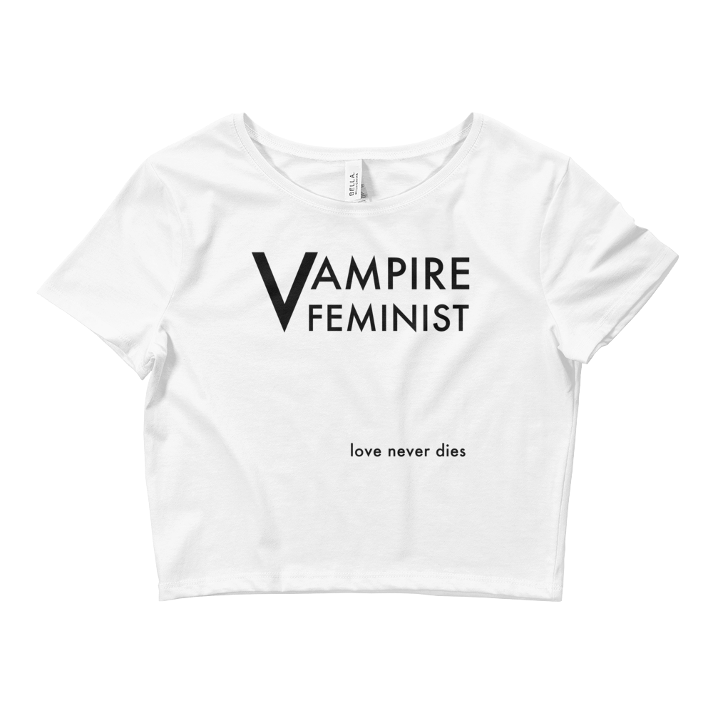 Image of Vampire Feminist "Love Never Dies" Crop Top