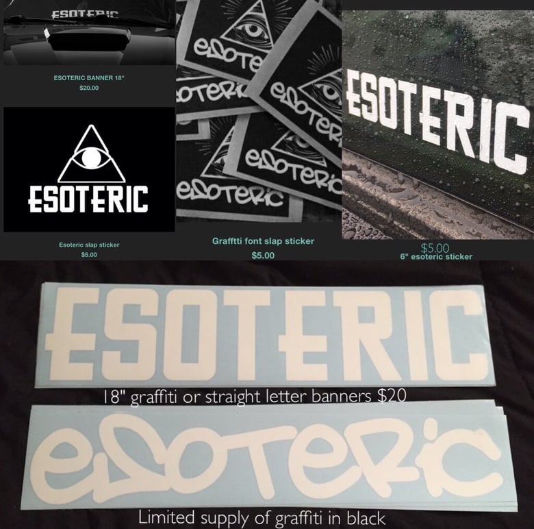 Image of Esoteric graffiti banner "limited amount"