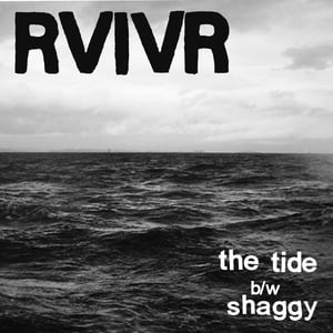 Image of (brick:26) RVIVR : The Tide / Shaggy  7"