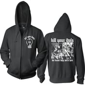 Image of KILL YOUR IDOLS "We Know Why We're Here" Hooded Zipper Sweatjacket