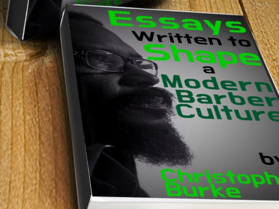Image of Essays written to Shape a Modern Barber Culture