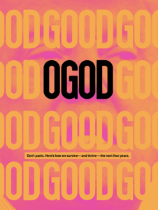 Image of Issue 39: The OGOD Issue & GOOD Guide to Trump