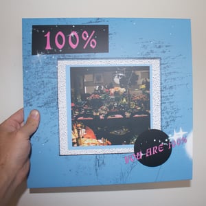Image of 100% - You Are 100% 12" (Moontown Records)