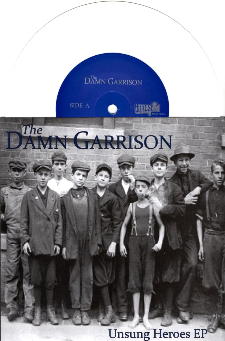 Image of The Damn Garrison - Unsung Heroes EP (White)