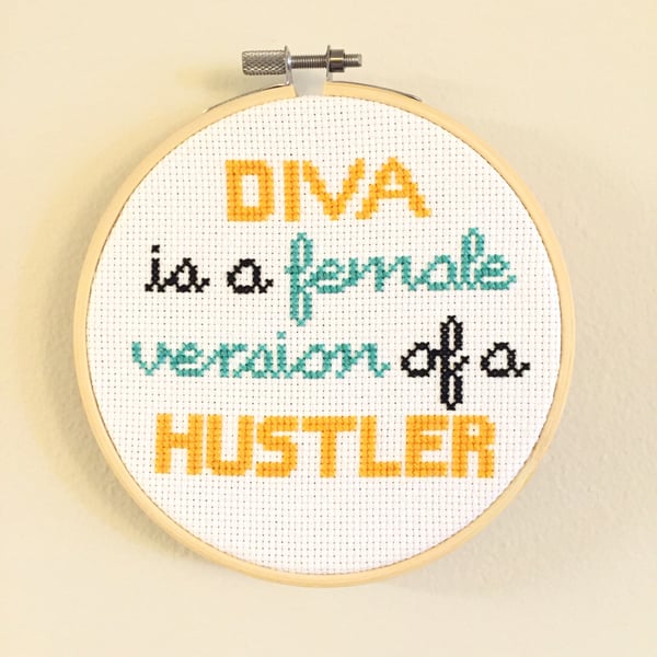 Image of "Diva is a Female Version of a Hustler" Beyonce Lyrics Cross Stitch Pattern by NewStitchInTown