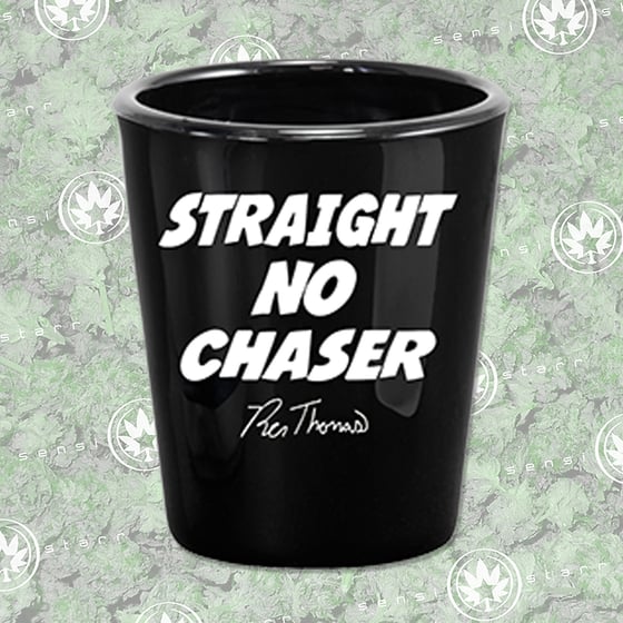 Image of Straight No Chaser Shot Glass