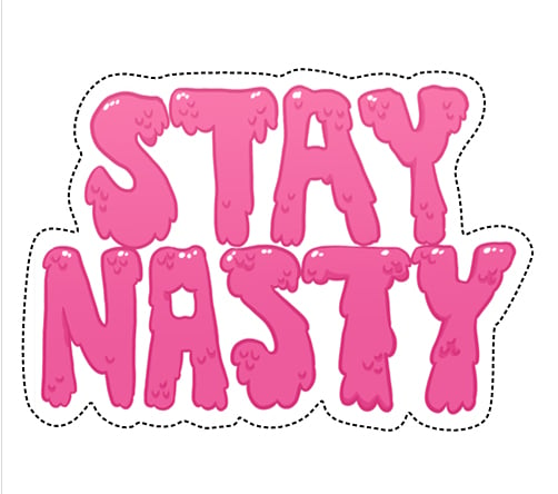 Image of PP Benefit Stay Nasty 3.5" Sticker