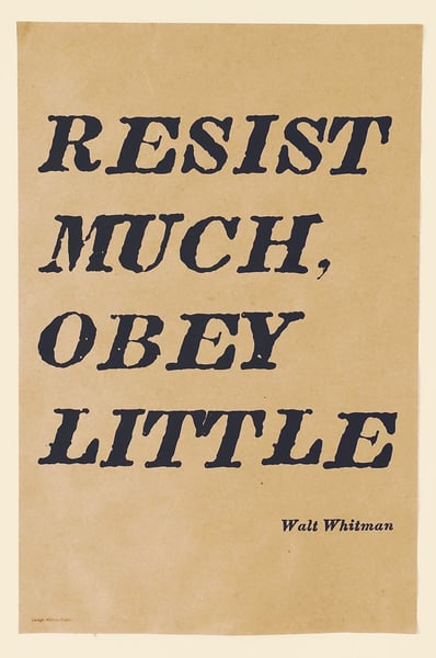 Image of Resist Much, Obey Little Poster