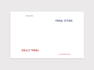 Image of Feral Cities Volume 1 Photobook