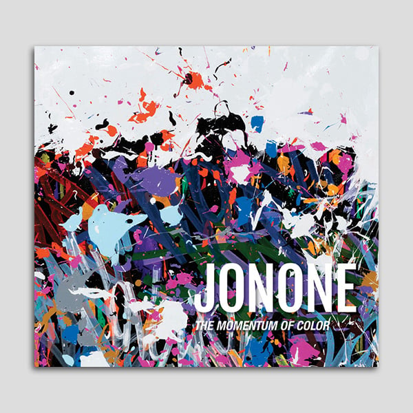 Image of JonOne: The Momentum of Color [import]