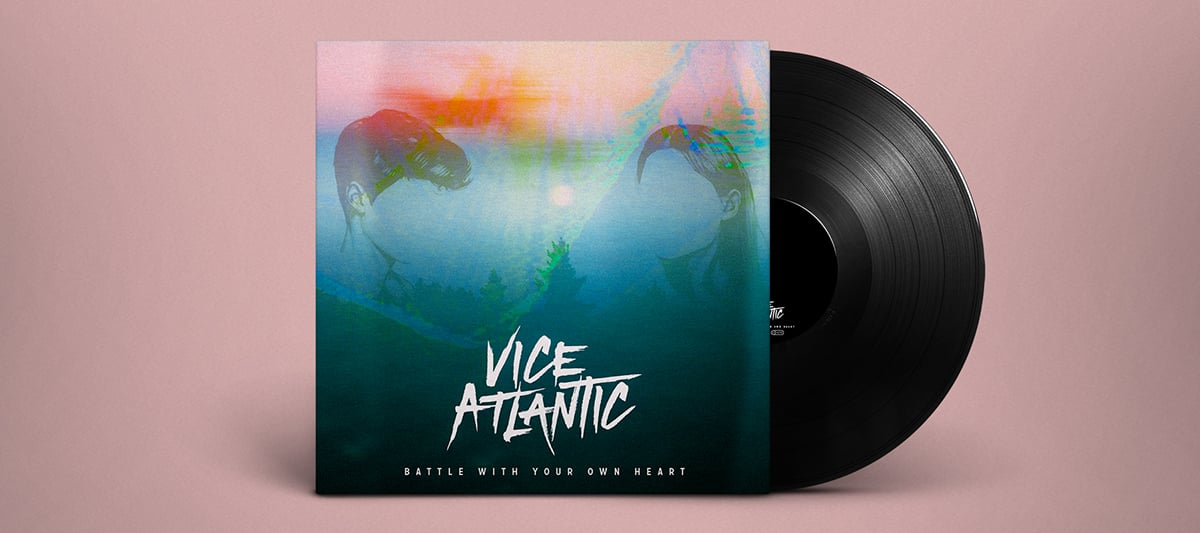 Image of Vice Atlantic - Battle With Your Own Heart