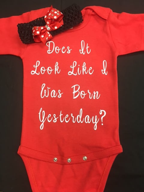 Image of "Born Yesterday" Onesie