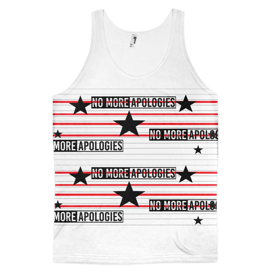 Image of No More Apologies "Unisex" Tank Top