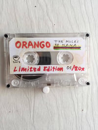 Image 2 of Orango "The Mules of Nana" Cassette - Special Limited Edition
