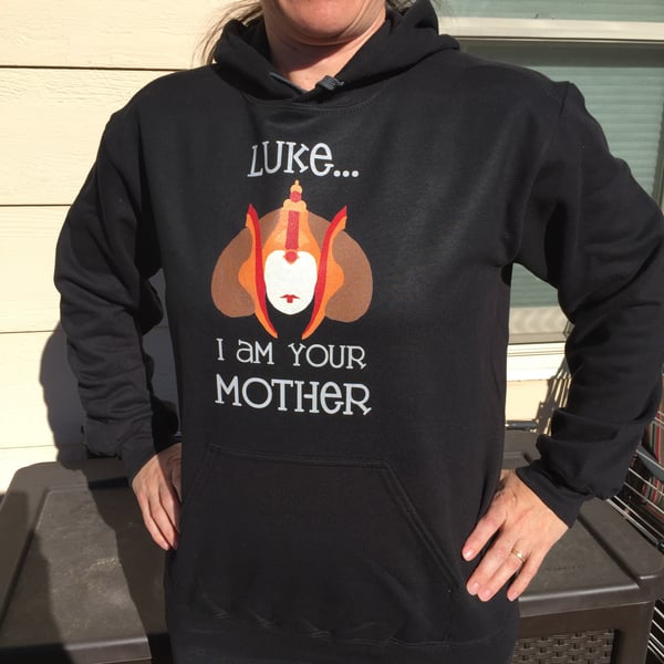 Image of I Am Your Mother Hoodie