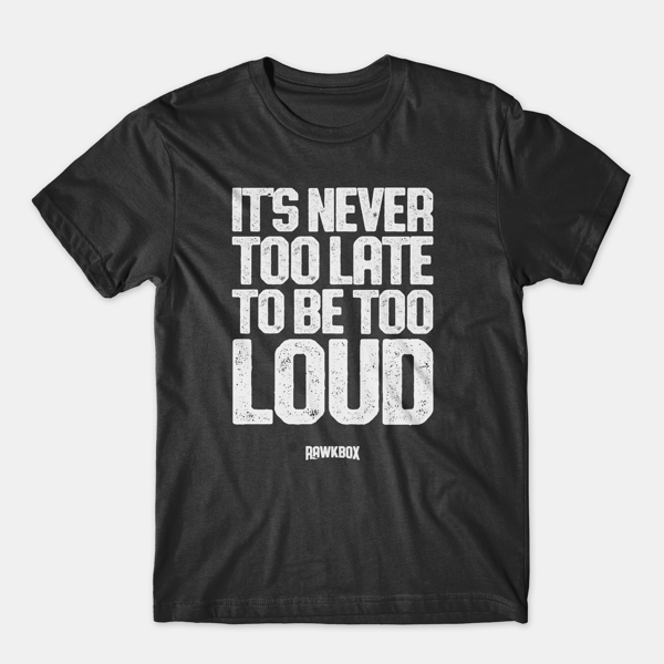 Image of Rawkbox "Too loud!" Tee Shirt