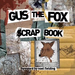Image of Gus the Fox : Crapbook